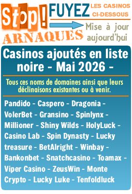 Liste noire des casinos en ligne (arnaques).