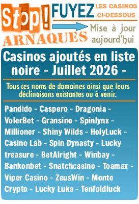 Liste noire des casinos en ligne (arnaques).