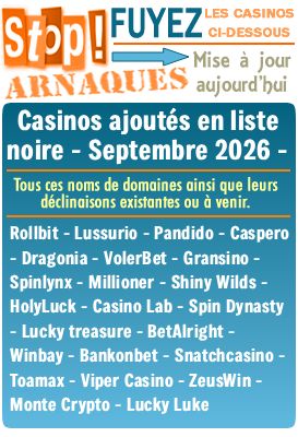 Liste noire des casinos en ligne (arnaques).