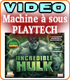 machine à sous The Incredible Hulk