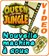 machine à sous Queen of the Jungle