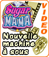 machine à sous Sugar Mama