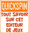 Quickspin, un éditeur de jeux casino en pleine ascension.