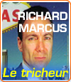 Histoire de Richard Marcus, un tricheur de renom qui dévalise les casinos.