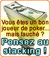 Le stacking au poker façon My Poker Squad.
