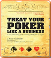 Le livre de poker de Dusty Schmidt : Treat Your Poker Like a Business.