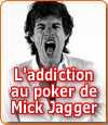 Addiction au poker de Mick Jagger : les révélations de Jerry Hall.