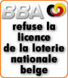 La Belgian Betting Association refuse la licence de la loterie belge pour les paris sportifs.