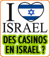 Des casinos en Israël ?