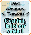 Taïwan à l'heure des casinos en dur ?