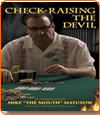 Check-Raising the Devil, l'autobiographie de Mike Matusow.