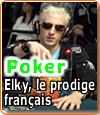 « Elky » (Bertrand Grospellier), le meilleur joueur de poker français.