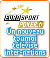 Eurosport Poker lance une émission sur le poker.