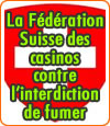 Une loi sur l'interdiction de fumer dans les casinos en Suisse ?