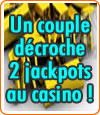 Un couple décroche 2 jackpots au Casino Barrière de Bordeaux-Lac.