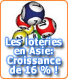 Les pays asiatiques misent sur les loteries.