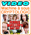 Ferris Bueller’s Day Off, machine à sous de Cryptologic (Amaya).