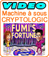 Fumi's Fortune, machine à sous de Cryptologic (Amaya).