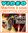 Ghost Rider, machine à sous de Cryptologic (Amaya).