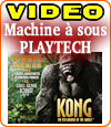 King Kong, démo et notre avis sur ce slot de qualité de marque Playtech.