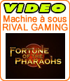 Notre avis sur la machine à sous Fortune of the Pharaohs de Rival.