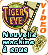 Tiger's Eye, démo et notre avis sur ce slot de marque Microgaming.