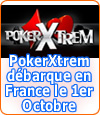 PokerXtrem s’imposera-t-il sur le marché français ?