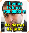 Thomas Fabius et sa dette de jeu de 700.000 Euros à la Société des bains de mer (casinos de Monaco).