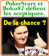 Poker Stars et le joueur Boku87, un prodige des stratégies au poker.