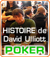 David Ulliott, The DEVILFISH : un joueur de poker effrayant, impressionnant et redoutable.