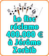 Jerôme Zerbib, joueur de poker, le fisc lui réclame 400.000 € d'impôts.