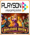 Burlesque Queen, machine à sous slot Playson.