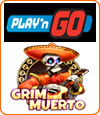 Grim Muerto, machine à sous slot Play'n Go.