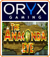 The Anaconda Eye, machine à sous slot de Oryx Gaming.