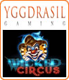 Wicked Circus, machine à sous slot Yggdrasil.