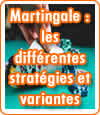 Martingales de la roulette - Les différentes stratégies et variantes.