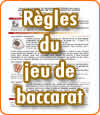 Tout savoir sur le jeu du baccarat (baccara).