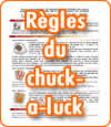 Chuck-A-Luck, règles de ce jeu de dés.