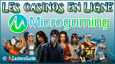 Casinos en ligne Microgaming pour les joueurs francophones, anglophones et hispaniques.