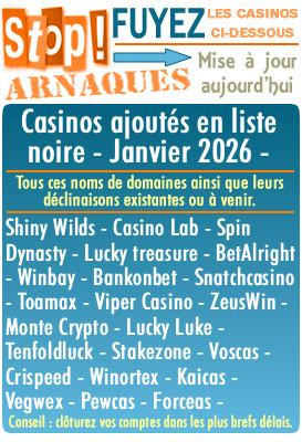 Liste noire des casinos en ligne (arnaques).